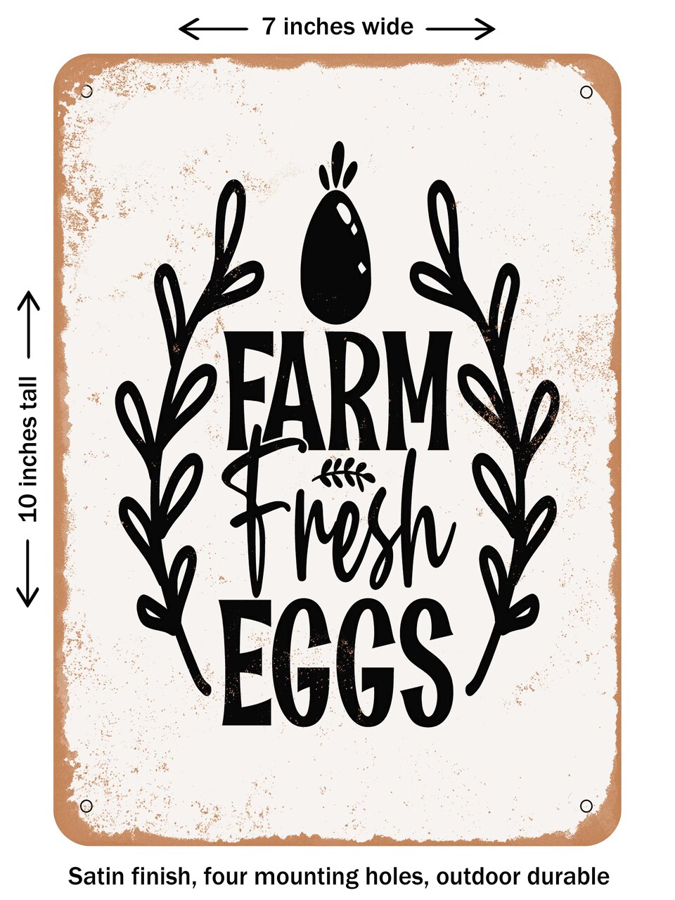 DECORATIVE METAL SIGN - Farm Fresh Eggs - 4  - Vintage Rusty Look